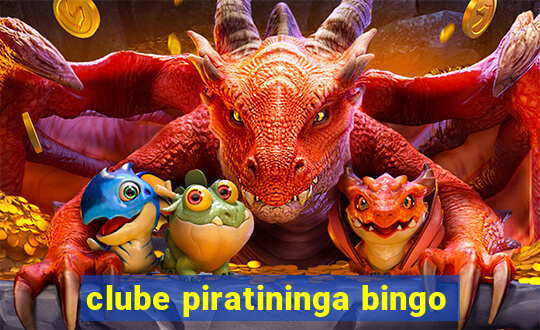 clube piratininga bingo